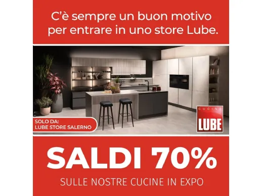 Saldi Esclusivi Cucine Lube a Salerno: Sconti Fino al 70% sulle Cucine in Expo!